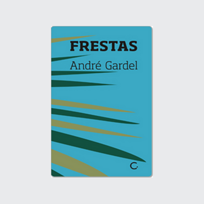 Frestas (André Gardel. Editora Circuito) [FIC056000]