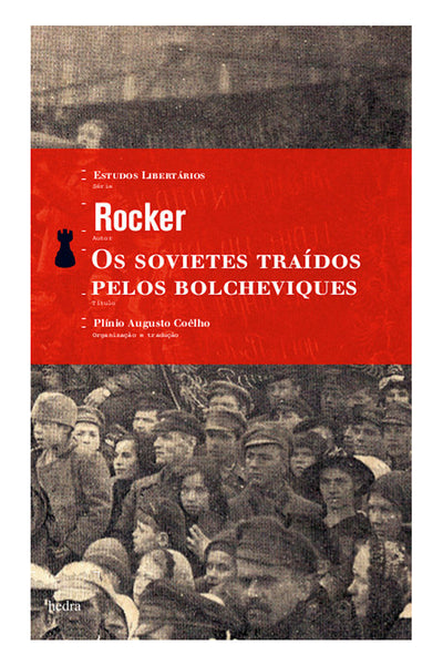 Os Sovietes traídos pelos bolcheviques