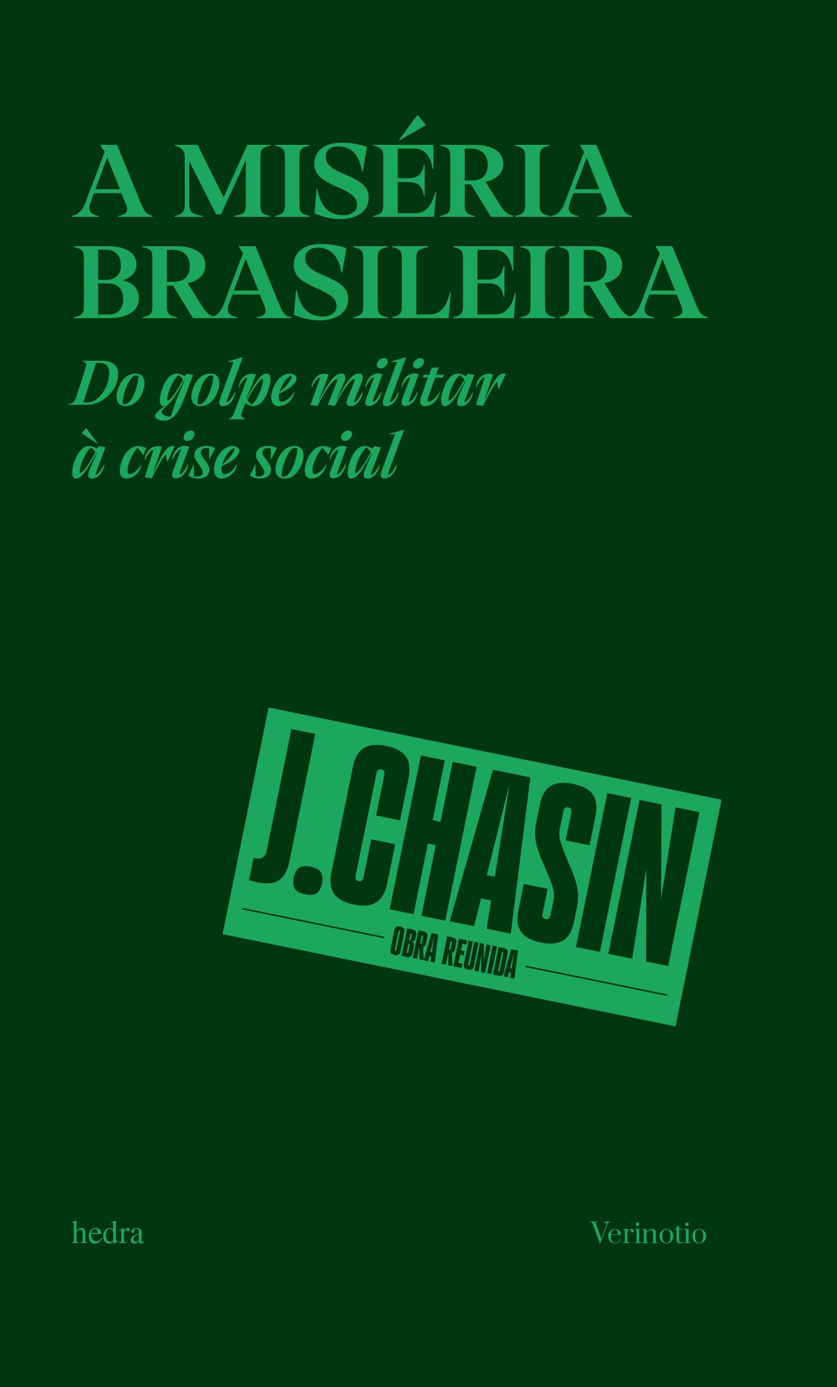 A miséria brasileira