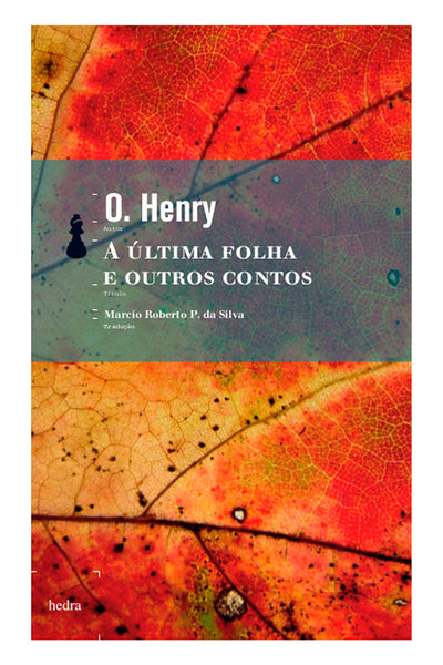 A Última folha e outros contos