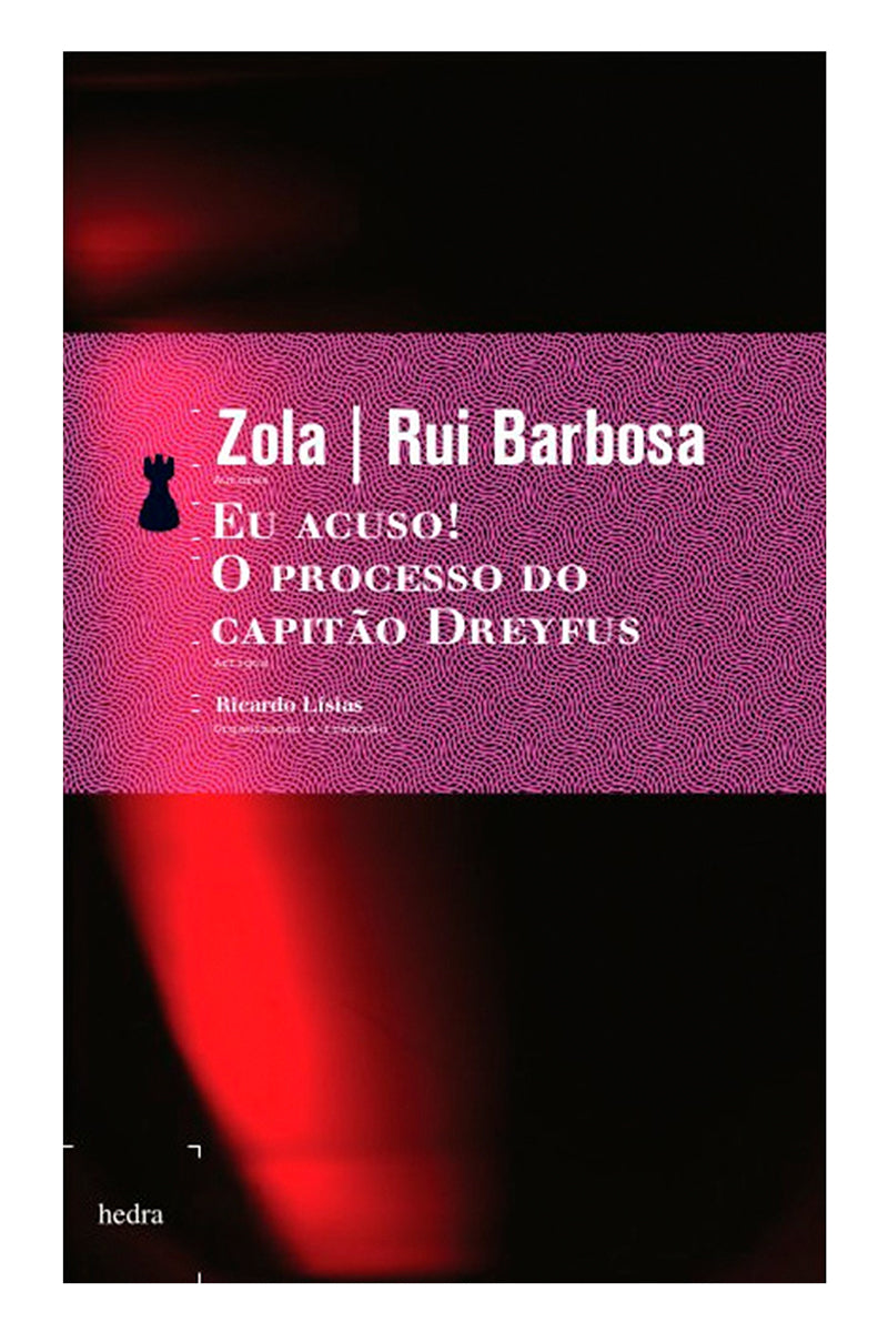 Eu acuso! / O processo do capitão Dreyfus