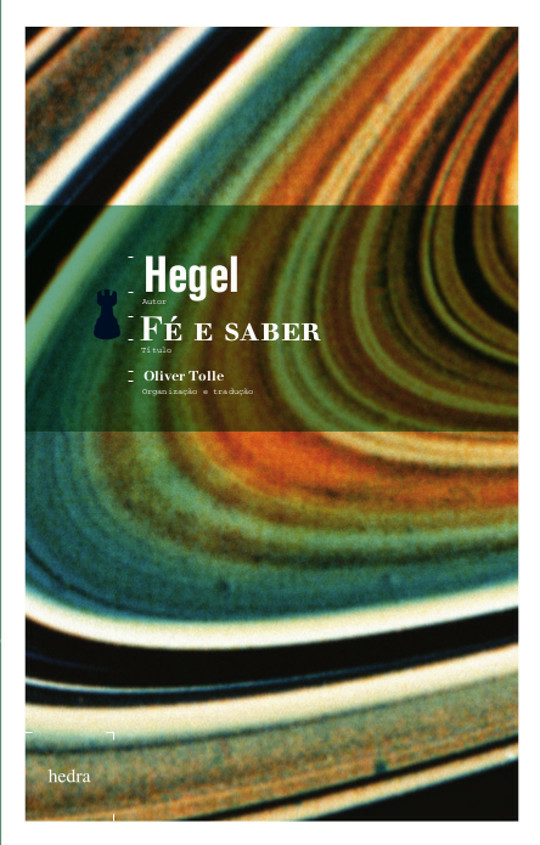 Fé e saber (G.W. Friedrich Hegel. Editora Hedra) [PHI016000]