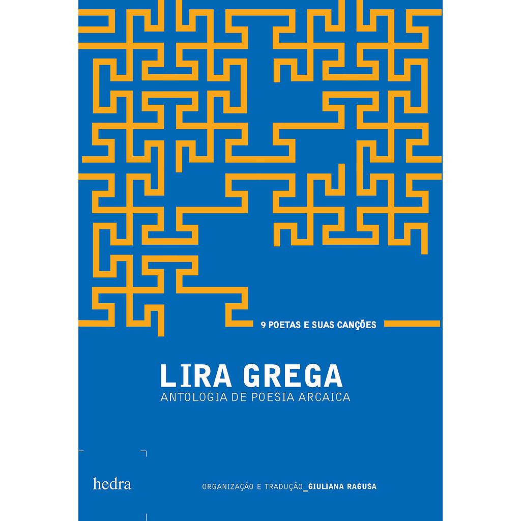 Lira grega (Giuliana Ragusa. Editora Hedra) [POE008000]