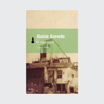 O Cortiço (Aluísio Azevedo. Editora Hedra) [FIC004000]