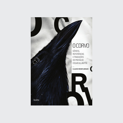 O Corvo (Claudio Weber Abramo. Editora Hedra) [LIT004020]