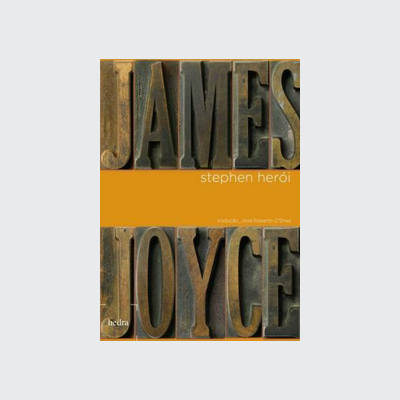 Stephen herói (James Joyce. Editora Hedra) [FIC004000]