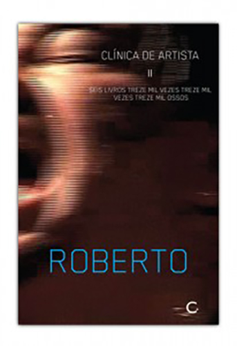 Clínica de artista II (Roberto Corrêa dos Santos. Editora Circuito) [POE012000]