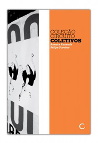 Coletivos (Renato Rezende; Felipe Scovino. Editora Circuito) [ART044000]