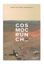 Cosmocrunch (Maria Dolores Wanderley. Editora Circuito) [FIC056000]
