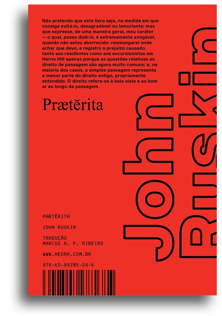 Praeterita (John Ruskin; Marcos A. P. Ribeiro. Editora Hedra) [LIT000000]