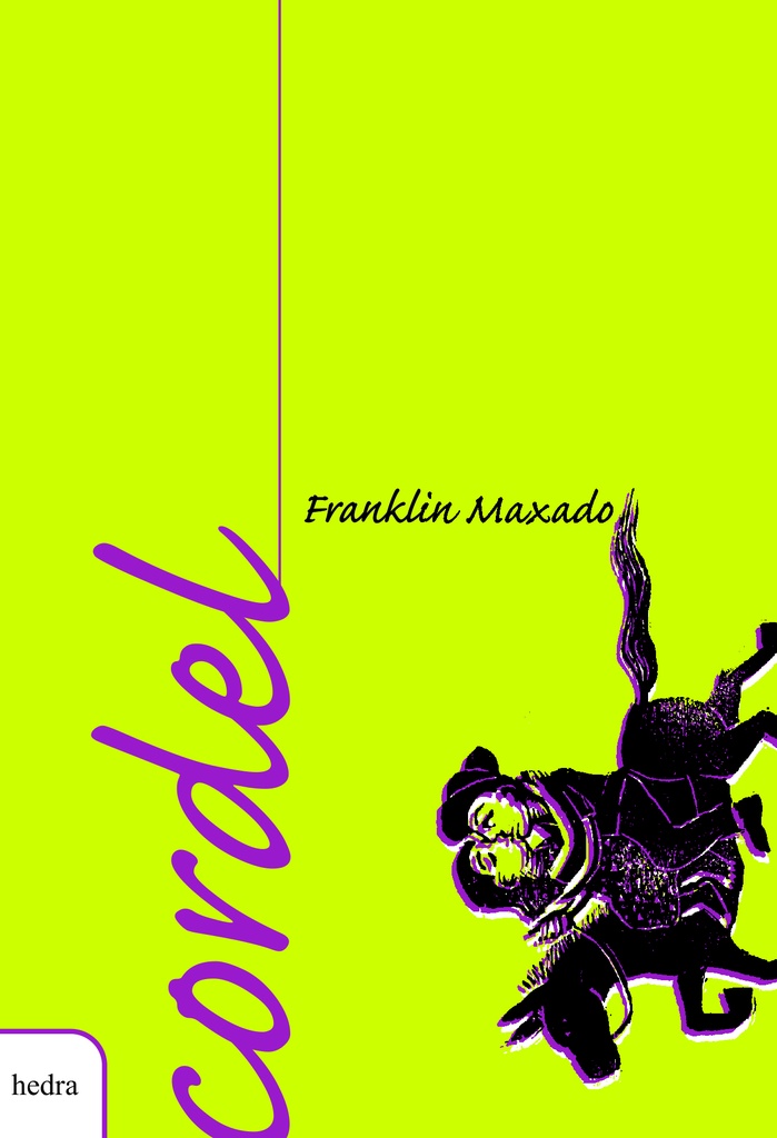 Cordel: Franklin Maxado (Franklin Maxado. Editora Hedra) [POE012000]