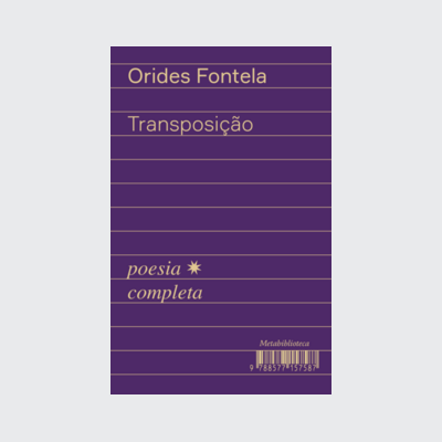 Transposição (Orides Fontela. Editora Hedra) [POE024000]