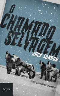 [9788577152797] O Chamado selvagem (Jack London. Editora Hedra) [JUV007000]