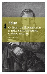 [9788577151318] O Rabi de Bacherach e três artigos sobre o ódio racial (Heinrich Heine. Editora Hedra) [FIC014000]