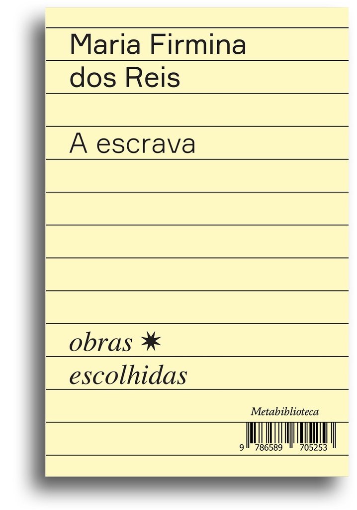 [9786589705253] A escrava (Maria Firmina dos Reis; Rodrigo Jorge Ribeiro Neves. Editora Hedra) [FIC029000]