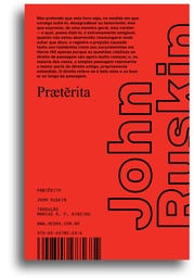 [9786589705246] Praeterita (John Ruskin; Marcos A. P. Ribeiro. Editora Hedra) [LIT000000]