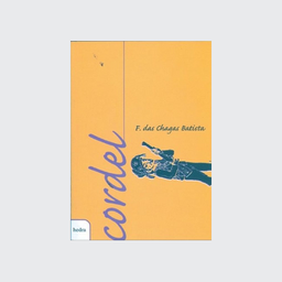 [9788577150588] Cordel - F. das Chagas Batista (Francisco das Chagas Batista. Editora Hedra) [POE012000]